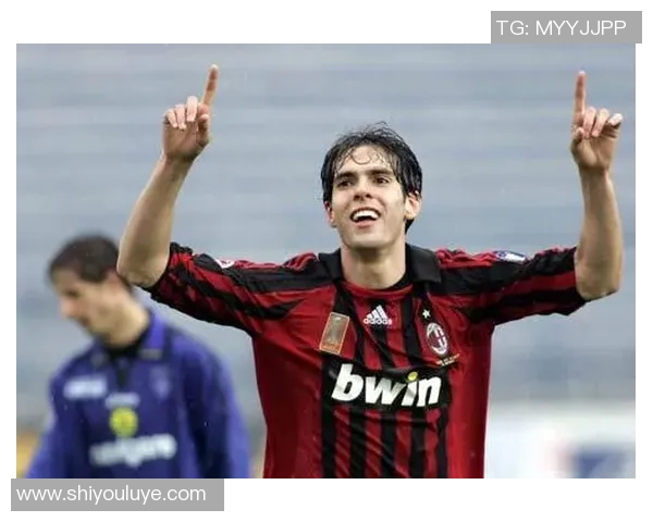 卡卡:从圣保罗到米兰王朝的传奇之路与足球荣耀